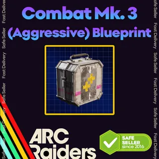 Combat Mk. 3 (Aggressive) Blueprint - Arc Raiders