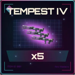 Tempest IV x5 - Arc Raiders
