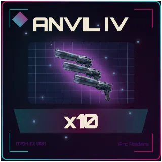 Anvil IV x10 - Arc Raiders