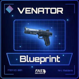 Venator Blueprint - Arc Raiders