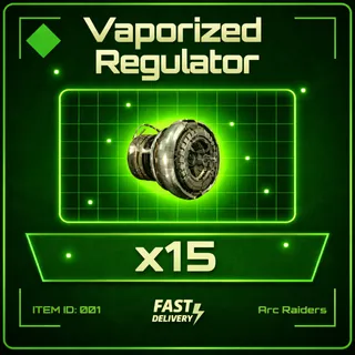 Vaporizer Regulator x15 - Arc Raiders