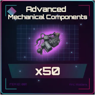 Advanced Mechanical Components x50 - Arc Raiders