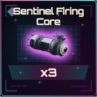 Sentinel Firing Core x3 - Arc Raiders