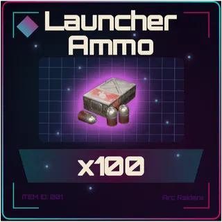 Launcher Ammo x100 - Arc Raiders