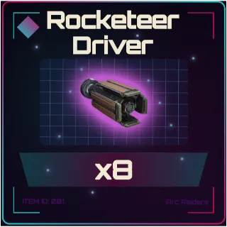 Rocketeer Driver x8 - Arc Raiders