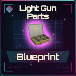 Light Gun Parts Blueprint - Arc Raiders