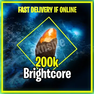 200k brightcore