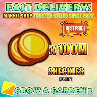 100M Sheckles