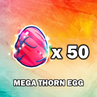 Mega Thorn Egg