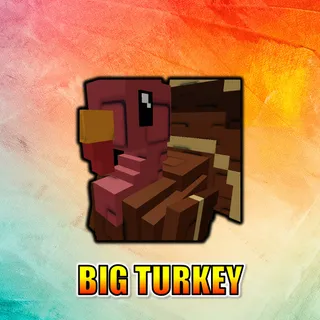 Big Turkey