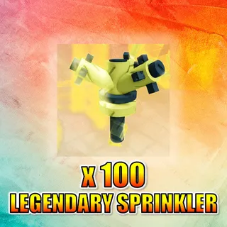Legendary Sprinkler