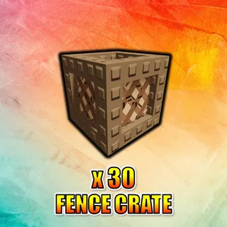 Fence Crate