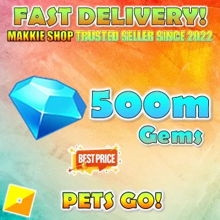 Pets go | 500m Gems