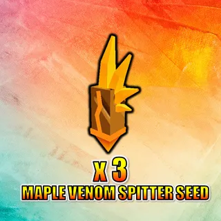 Maple Venom Spitter Seed