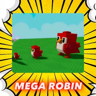 Mega Robin