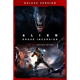 Alien: Rogue Incursion Evolved Edition Deluxe 
