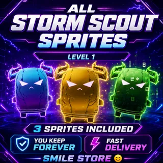 All 3 Storm Scout Sprites | Level 1 | You Keep Forever