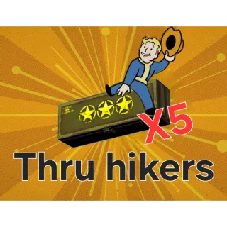 Thru hikers x5 ⭐⭐⭐