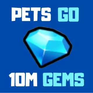 10M Gems - $8 | Pets Go