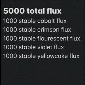 1000 of each stable flux