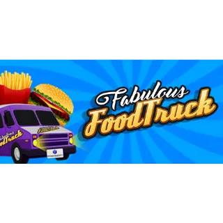 Fabulous Food Truck (Steam/Global Instant Delivery)