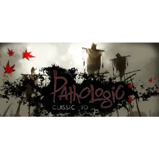 Pathologic Classic HD (Steam/Global Instant Delivery/1)