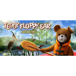 Teddy Floppy Ear - Kayaking (Steam/Global Instant Delivery)