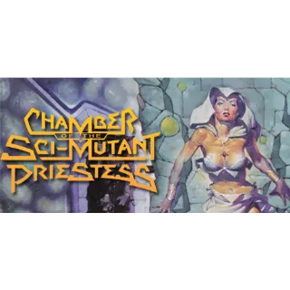 Chamber of the Sci-Mutant Priestess (Steam/Global Instant Delivery)