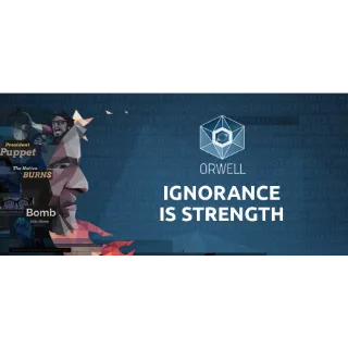 Orwell: Ignorance is Strength (Steam/Global Instant Delivery/2)