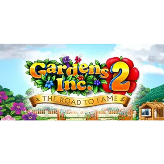 Gardens Inc. 2: The Road to Fame (Steam/Global Instant Delivery)