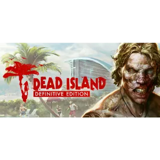 Dead Island Definitive Edition (Steam/Global Instant Delivery/1)