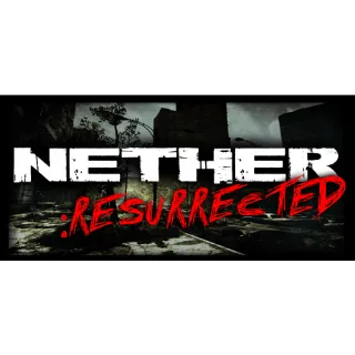 Nether: Resurrected (Steam/Global Instant Delivery)