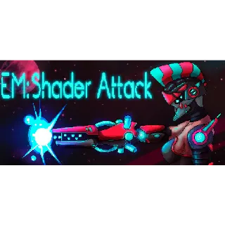 EM: Shader Attack (Steam/Global Instant Delivery)