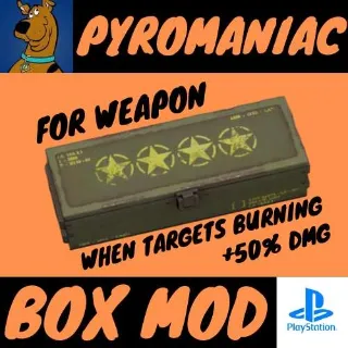 Pyromaniac Mod