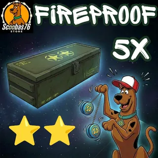 5x Fireproof