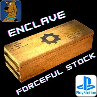 Enclave Forceful Stock