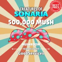 500K SHOOMS | 500000 | SHOOMS | CREATURE OF SONARIA (CHEAPEST)