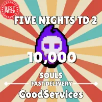 10000 SOULS | FIVE NIGHTS TOWER DEFENSE 2 | FAST DELIVERY