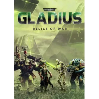 ✔️Warhammer 40,000: Gladius - Relics Of War