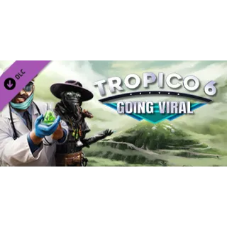 Tropico 6 - Going Viral