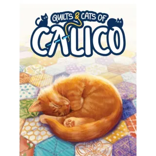 Quilts and Cats of Calico