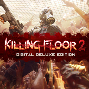 Killing Floor 2 Digital Deluxe Edition Steam Games Gameflip