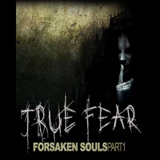 ✔️True Fear: Forsaken Souls