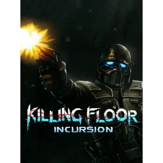 Killing Floor: Incursion (VR)