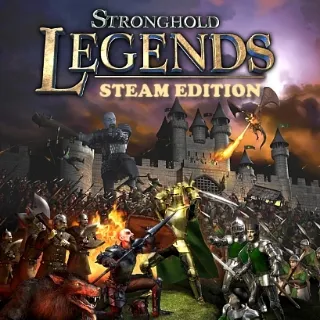 ✔️Stronghold Legends: Steam Edition