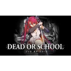 DEAD OR SCHOOL - Steam Key
