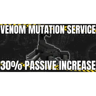 VENOM MUTATION SERVICE
