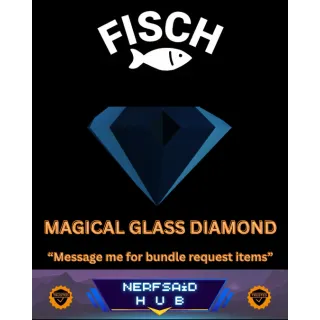 Magical Glass Diamond | Fisch