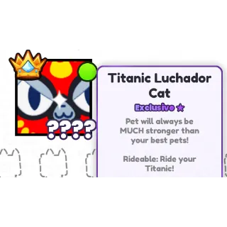 Titanic Luchador Cat - Pet Sim 99 PS99