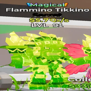 Flammino Tikkino Magical 5.7Qa/s Lvl 91 Fortnite Steal the Brainrot
